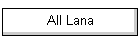 All Lana