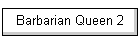 Barbarian Queen 2