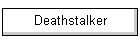 Deathstalker