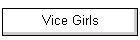 Vice Girls
