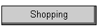 Shopping