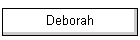 Deborah
