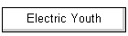 Electric Youth